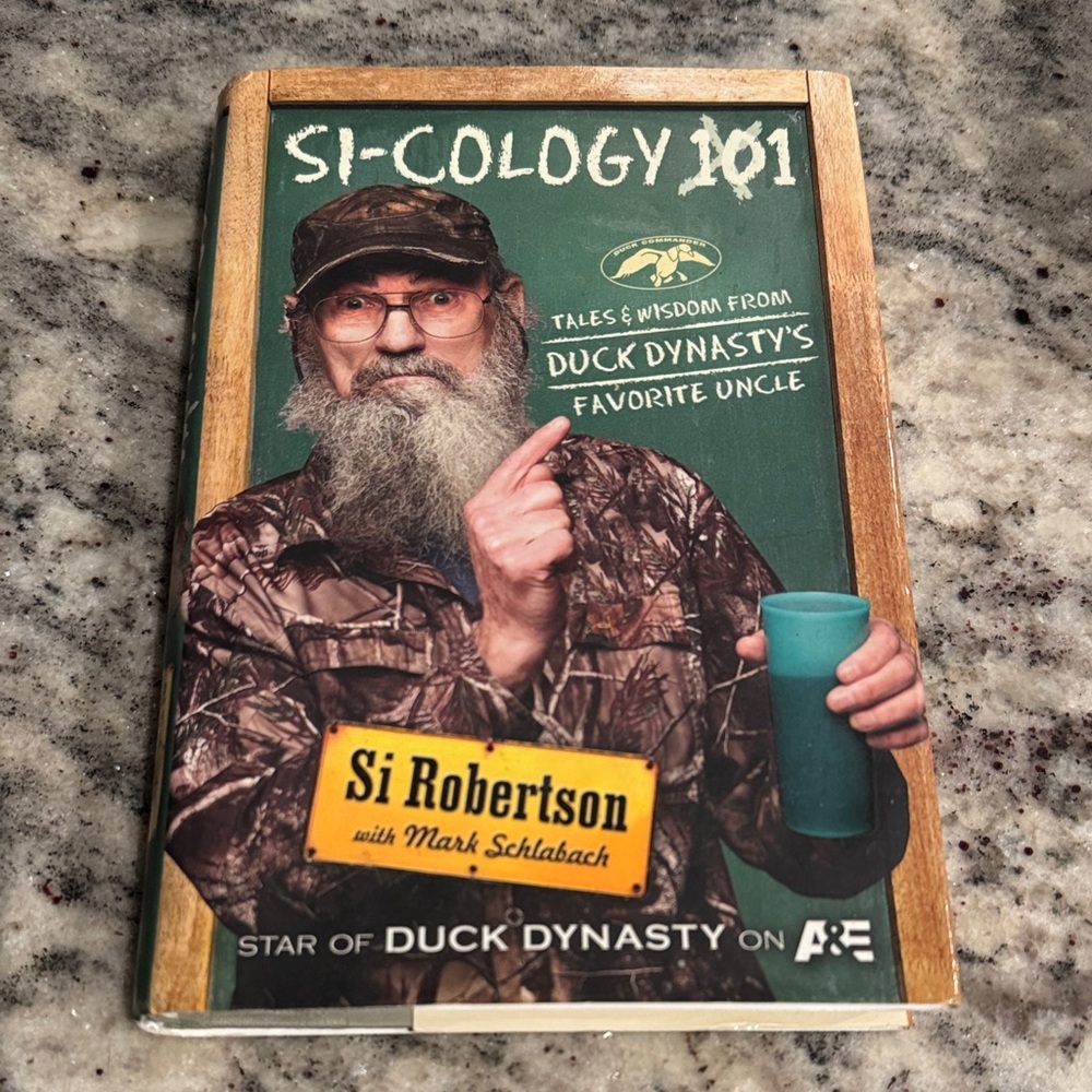 Si-Cology 101 Book by Si Robertson - OS